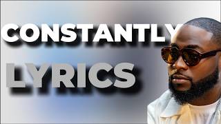 Davido – Constantly | Lyrics (Oriade Album)