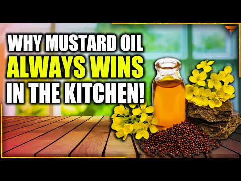 Why Mustard Oil Never lost the “Cooking Oil War”!