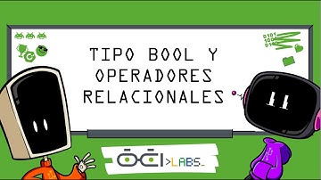 Taller Intermedio | Tipo Bool y Operadores Relacionales