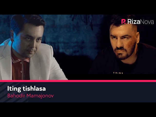 Bahodir Mamajonov - Iting tishlasa | Баходир Мамажонов - Итинг тишласа