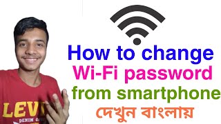 How To Change Wifi Password On Smartphone