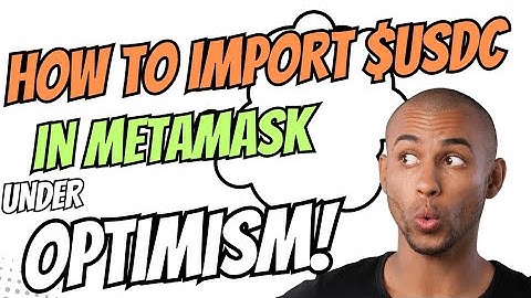 How to Import $USDC in MetaMask Mobile App | Optimism Network Guide