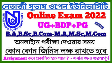 NSOU UG, BDP, PG 2022:- Online Assignment & Final Exam || Netaji Subhas Open University Online Exam