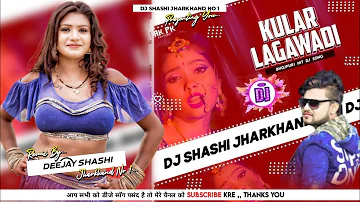 Hamra La Kular Lagawadi Dj Shashi #Bhojpuri Dj Remix, #Sanoj Rajbhar #Karishma Kakkar, Bhojpuri Song