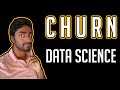 How would a Data Scientist analyze Customer Churn?