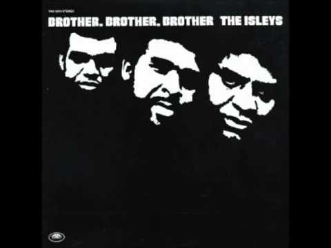 THE ISLEY BROTHERS   WORK TO DO