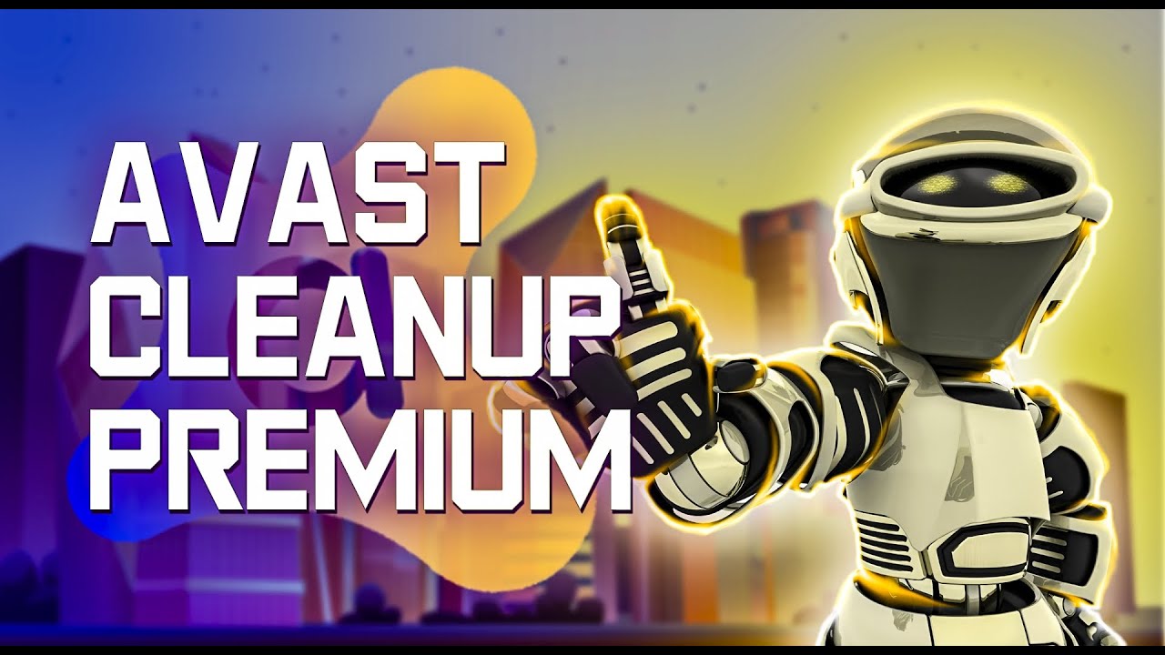 Avast Cleanup Premium Review