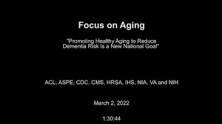 Focus on Aging: Dementia Risk Reduction