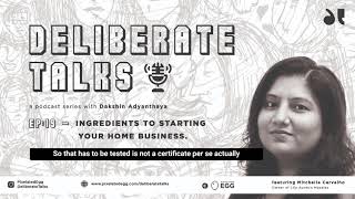 Deliberate Talks Ft. Mitchelle Carvalho - Starting A Home Business | Pixelated Egg Content Series