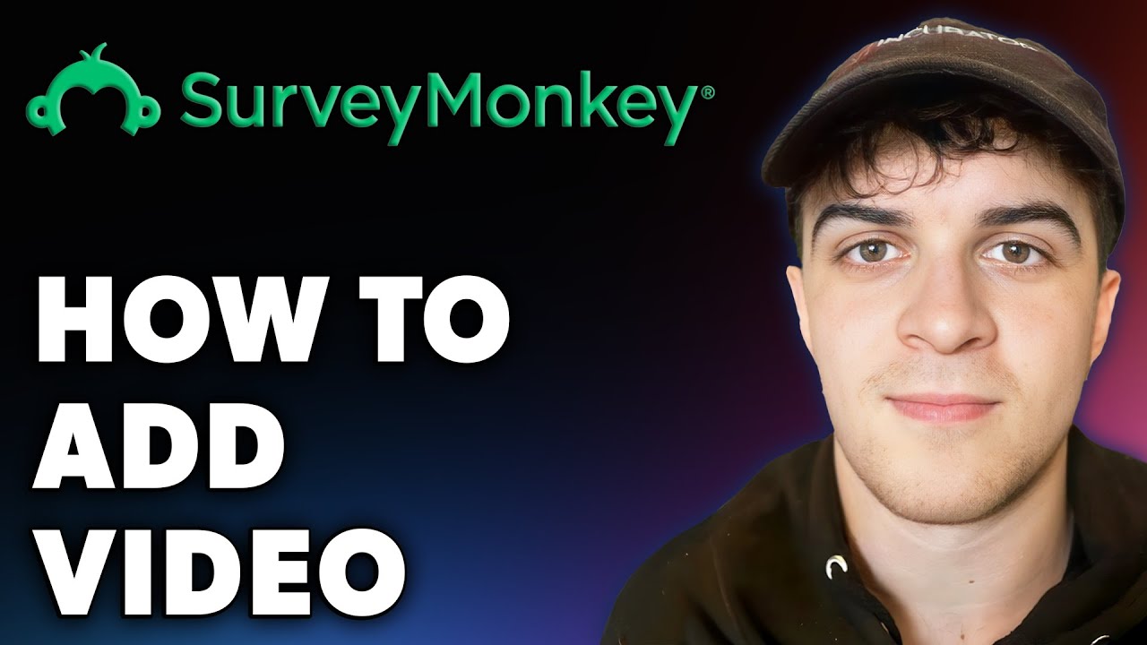 How to Add Video on Survey Monkey (Full 2024 Guide) - YouTube