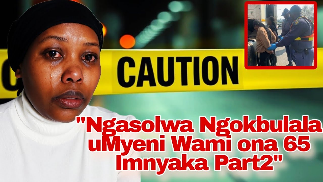 Iyaqhubeka Indaba kaSisi owasolwa Ngokbulala isoka Lakhe Elina 65 Years