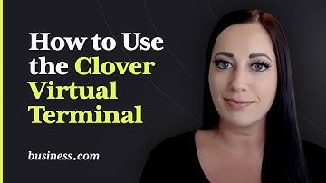 How to Use the Clover Virtual Terminal