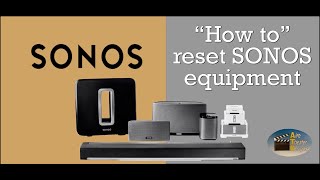 How To Reset Sonos - Sonos reboot and Sonos factory reset process YouTube
