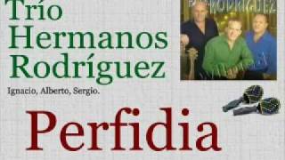 Video thumbnail of "Trío Hermanos Rodríguez:   Perfidia  -  (letra y acordes)"