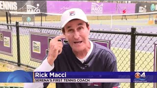 Serena Williams childhood Coach Rick Macci predicted greatness at age 10!