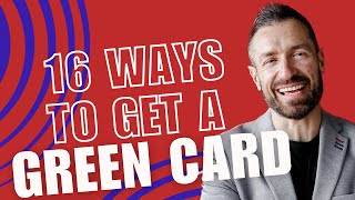 16 ways to get a Green Card with Jacob Sapochnick