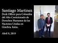 Reunion con Santiago Martinez de la ONU