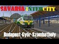 SAVARIA InterCity Budapest-Szombathely MSTS/OpenRails HD