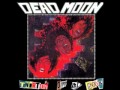 Dead Moon - War Baby