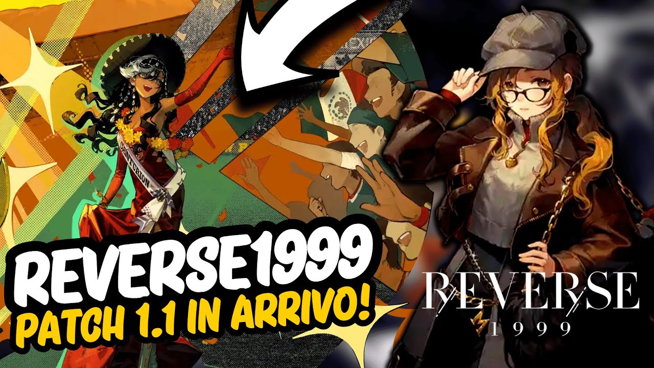 Reverse1999 Patch 1.1 | Eventi, Skin, Ricompense e Nuovi Personaggi ...
