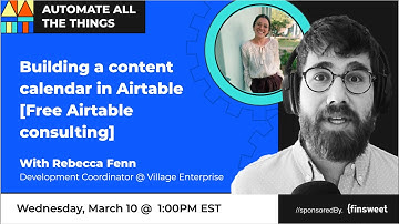 Building a content & social media calendar in Airtable with Rebecca Fenn | AATT #38