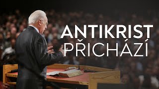 Antikrist přichází | John MacArthur