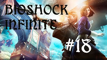 Bioshock Infinite #18