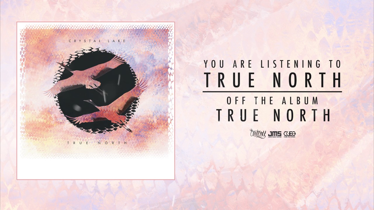 Crystal Lake - True North (Track Video) - YouTube