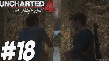 Uncharted 4 Gameplay Walkthrough Part 18 - Chapter 14 - Join Me in Paradise [ HD ] - No Commentary