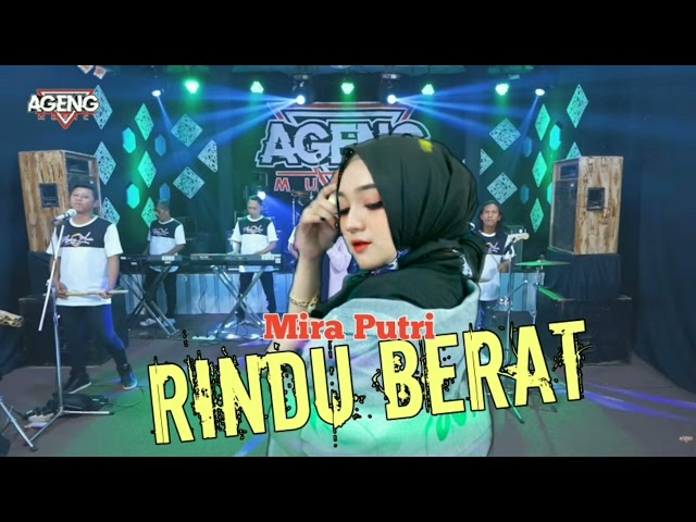 TERBARU !! Mira putri//Rindu Berat class=