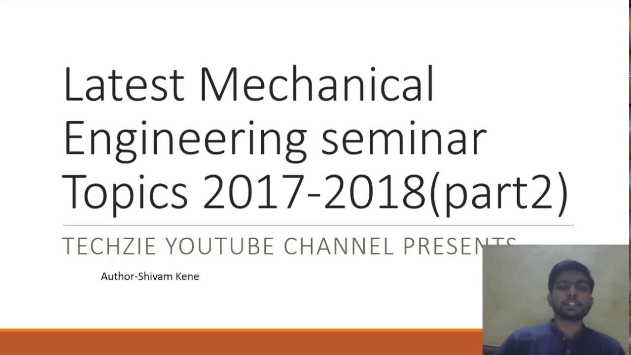 Mechanical Seminar Topics