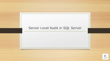 Server Level Audit in SQL Server