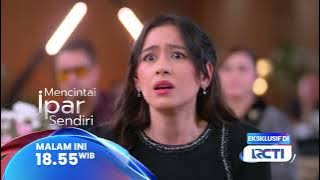 MENCINTAI IPAR SENDIRI TRAILER: ACARA KACAU KARENA SHILLA! MALAH AYUNA YANG JADI KAMBING HITAM?