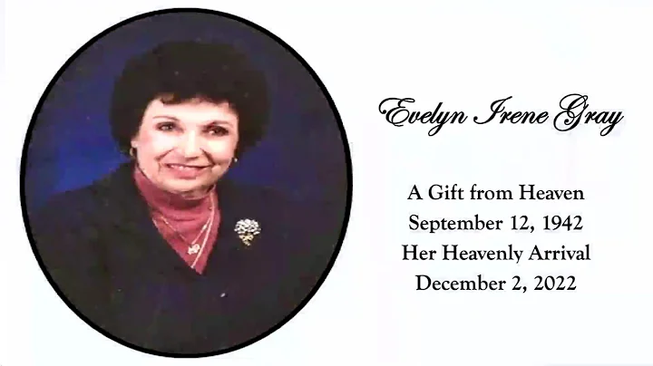 Evelyn Irene Gray Celebration of Life Service - 12...