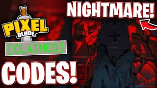 Nightmare All New Nightmare Mode Update Codes For Pixel Blade Roblox Pixel Blade Codes