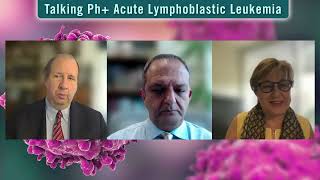 Talking Philadelphia Positive Acute Lymphoblastic Leukemia (Ph+ ALL)