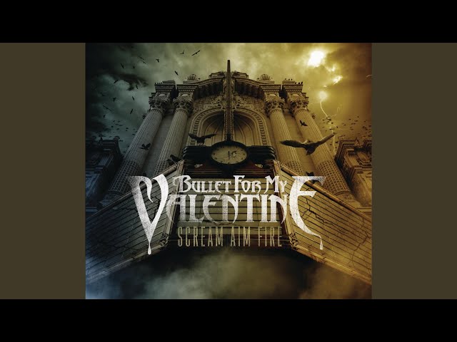 Bullet For My Valentine - Take It out On Me