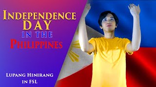 HAPPY INDEPENDENCE PHILIPPINES!! Perfoming LUPANG HINIRANG in Filipino Sign Language | Rai Zason