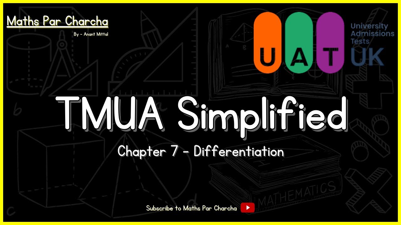TMUA Differentiation | Complete Theory Explained with Examples