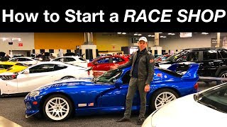 What You Wish You Knew Starting a Race Shop