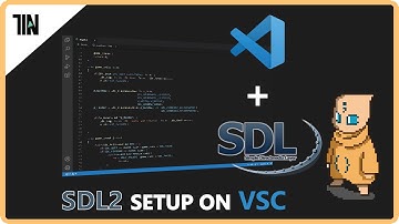 How to Setup SDL2 on Visual Studio Code | How to Make Games in C with SDL2, Coding Journey Prologue