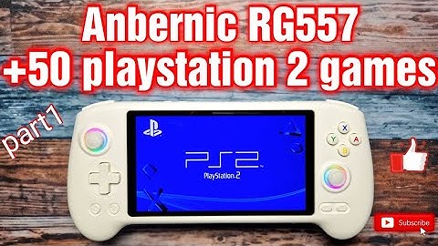 50+ PS2 games on Anbernic RG557
