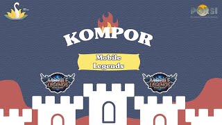 Kompor  Mobile Legend last Day Match