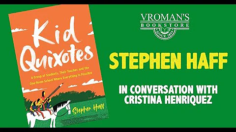 Stephen Haff discusses "Kid Quixotes" with Cristin...