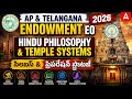 AP & Telangana Endowment EO 2026 | Hindu Philosophy & Temple System | Preparation Strategy
