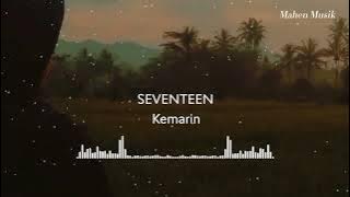 SEVENTEEN - KEMARIN ( Lyric)🎵                     #kemarin #seventeen