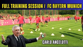 Full Training Session / Carlo Ancelotti FC Bayern Munich