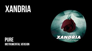 XANDRIA - Pure (Bonus Track) [Filtered Instrumental]