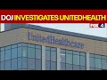 UnitedHealth Group addresses DOJ investigations