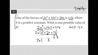 One of the factors of 2x^3 + 14x^2 + 24x is x + b, where b is a positive constant.  What is one....